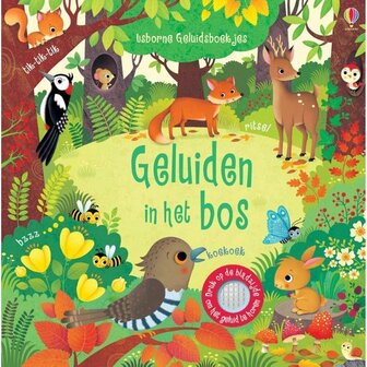 Usborne Geluidsboekjes: Geluiden in het bos