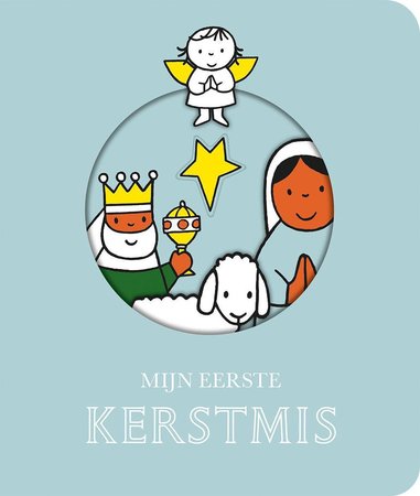 Mijn Eerste Kerstmis door Dick Bruna